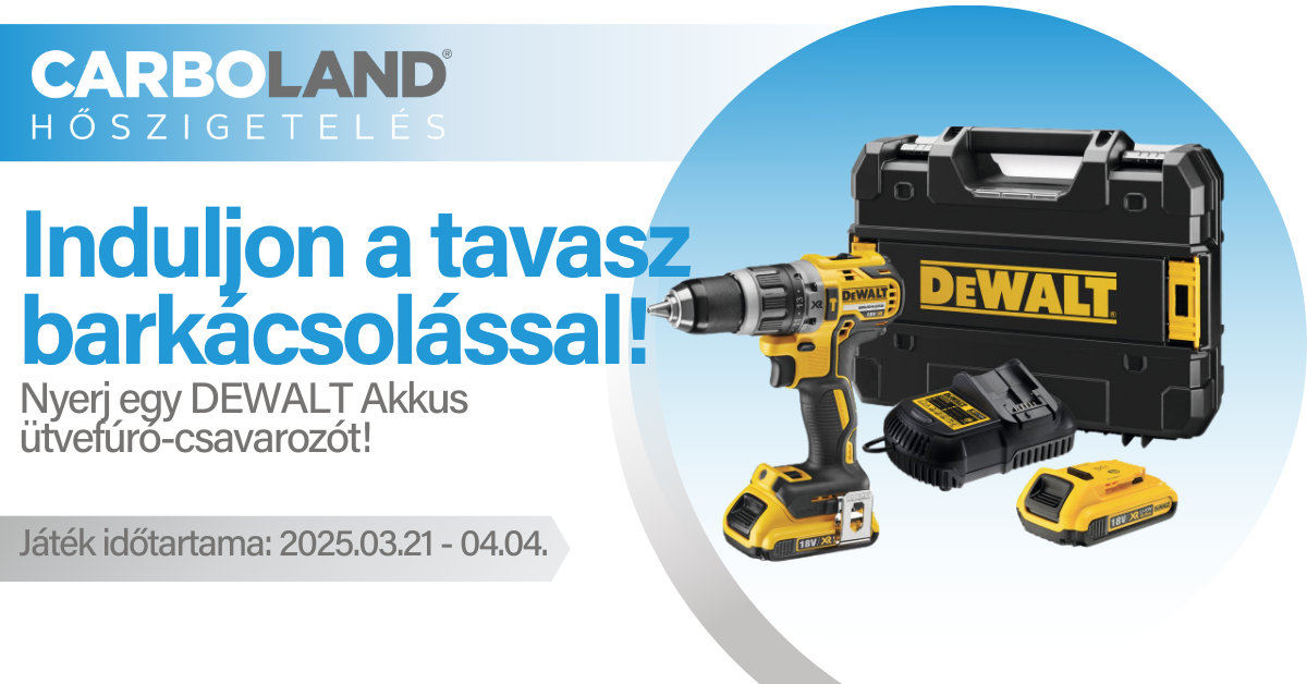 INDULJON A TAVASZ BARKÁCSOLÁSSAL! – NYERJ DEWALT AKKUS ÜTVEFÚRÓ-CSAVAROZÓT!